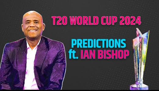 t20 world cup 2024 :lan bishop prediction about semi finalist teams.